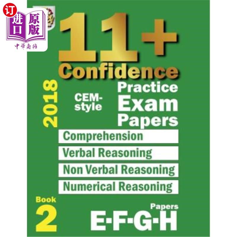 海外直订11+ Confidence: CEM-style Practice Exam Papers Book 2: Comprehension, Verbal Rea 11+信心：CEM式