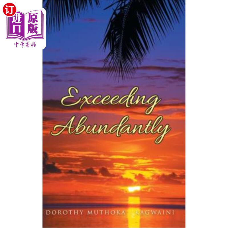 海外直订Exceeding Abundantly: Do You Know Who You Are? 非常丰富:你知道你是谁吗?