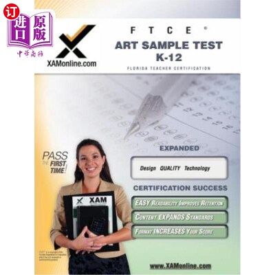 海外直订FTCE Art Sample Test K-12 Teacher Certification Test Prep Study Guide FTCE艺术样本测试K-12教师资格考试准备
