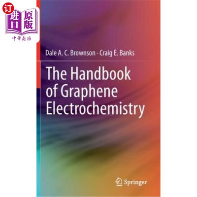 海外直订The Handbook of Graphene Electrochemistry 石墨烯电化学手册