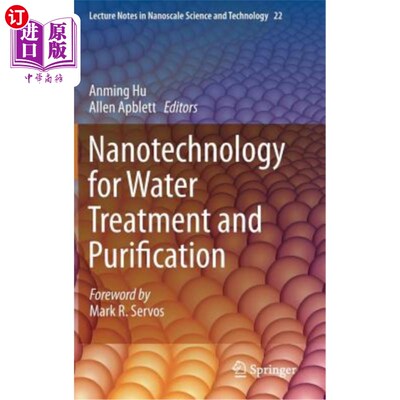 海外直订Nanotechnology for Water Treatment and Purification 纳米技术在水处理和净化中的应用