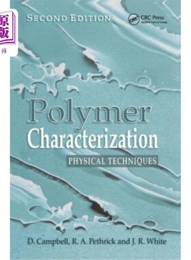 海外直订Polymer Characterization: Physical Techniques, 2nd Edition 聚合物表征:物理技术，第2版