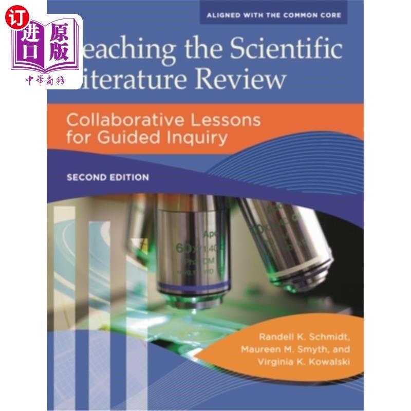 海外直订Teaching the Scientific Literature Review: Collaborative Lessons for Guided Inqu 科学文献评论教学:引导探究