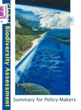 海外直订Global Biodiversity Assessment Summary for Policy-Makers 供决策者参考的全球生物多样性评估摘要