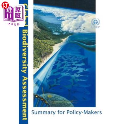 海外直订Global Biodiversity Assessment Summary for Policy-Makers 供决策者参考的全球生物多样性评估摘要