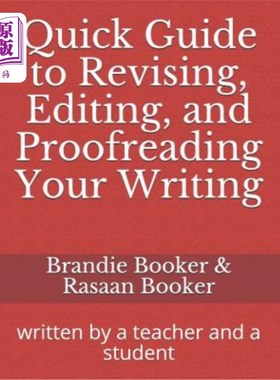 海外直订Quick Guide to Revising, Editing, and Proofreading Your Writing: written by a te 修改、编辑和校对您的文章的