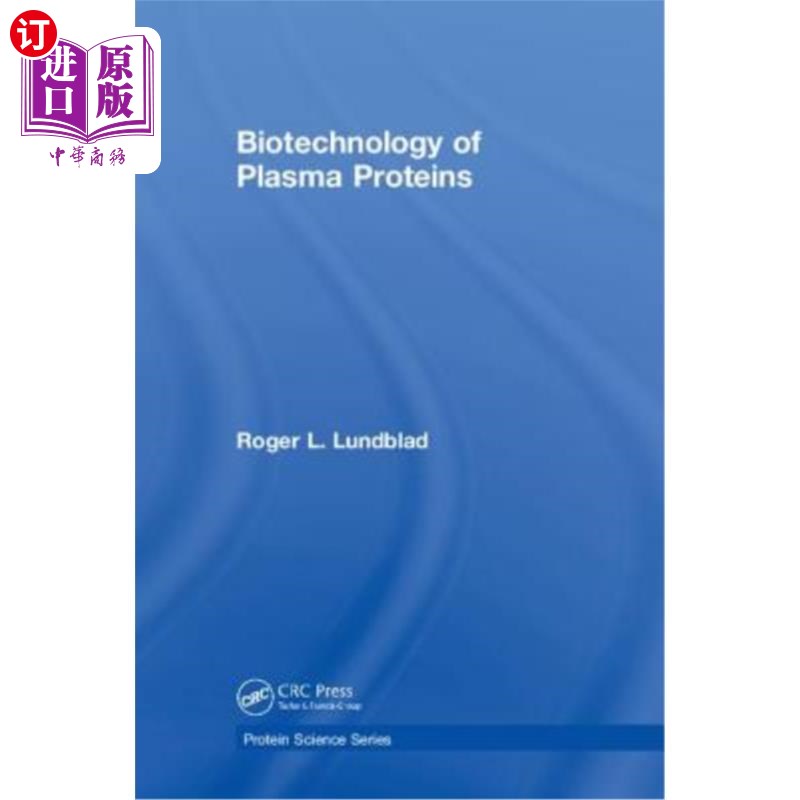 海外直订医药图书Biotechnology of Plasma Proteins 血浆蛋白生物技术