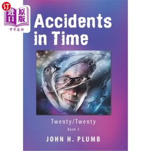 海外直订Accidents in Time: Twenty/Twenty 事故发生时间：20/20