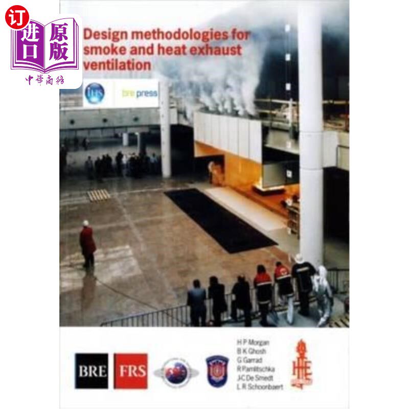 海外直订Design Methodologies for Smoke and Heat Exhaust Ventilation: (Br 368) 排烟和排热通风设计方法：（br 368）