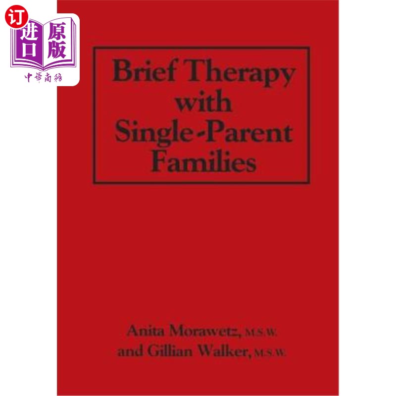 海外直订医药图书Brief Therapy with Single-Parent Families 单亲家庭短期治疗