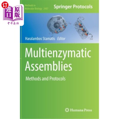 海外直订Multienzymatic Assemblies: Methods and Protocols 多酶组合物:方法和协议