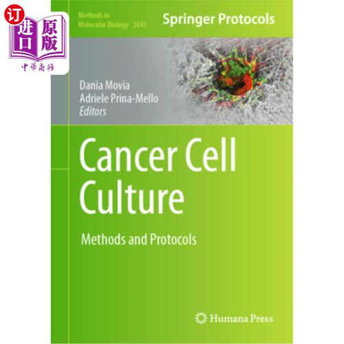 海外直订医药图书Cancer Cell Culture: Methods and Protocols 癌细胞培养:方法和方案