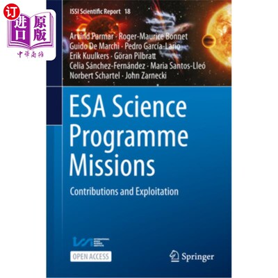 海外直订ESA Science Programme Missions: Contributions and Exploitation 欧空局科学计划任务：贡献和利用
