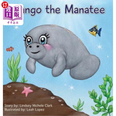 海外直订Mango the Manatee 芒果的海牛