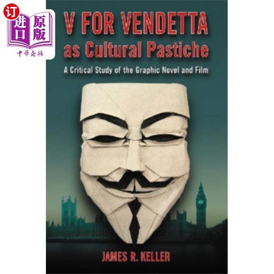 海外直订V for Vendetta as Cultural Pastiche 《V字仇杀队》是一种文化模仿