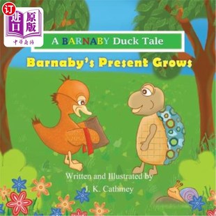 礼物 故事 Grows Duck Tale Barnaby Present 巴纳比鸭 海外直订Barnaby 巴纳比