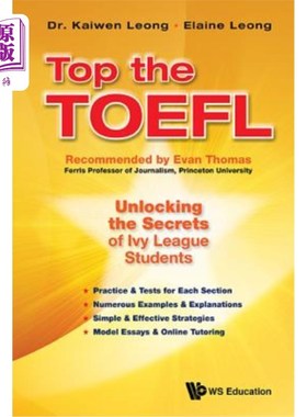 海外直订Top the TOEFL: Unlocking the Secrets of Ivy League Students 托福名列前茅：揭开常春藤盟校学生的秘密