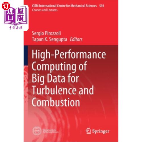 海外直订High-Performance Computing of Big Data for Turbulence and Combustion 湍流和燃烧大数据的高性能计算