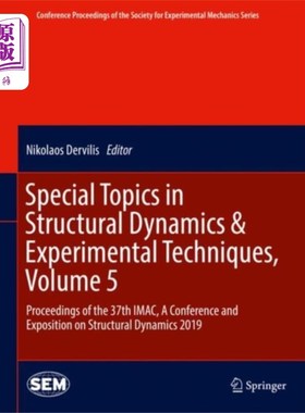 海外直订Special Topics in Structural Dynamics & Experime... 结构动力学与实验技术专题，第5卷
