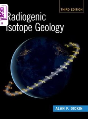 海外直订Radiogenic Isotope Geology 放射成因同位素地质学
