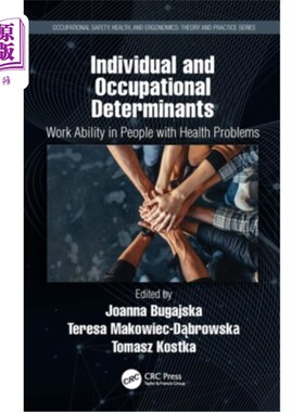 海外直订Individual and Occupational Determinants: Work Ability in People with Health Pro 个人和职业决定因素:有健康