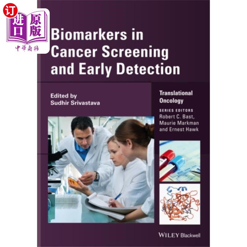海外直订医药图书Biomarkers in Cancer Screening and Early Detection 肿瘤筛查和早期检测中的生物标志物