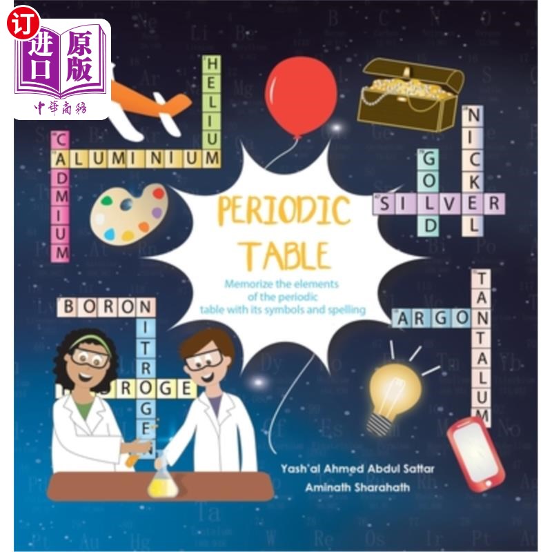 海外直订Periodic Table: Memorize the Elements of the Periodic Table with Its Symbols and 元素周期表:记住元素周期表