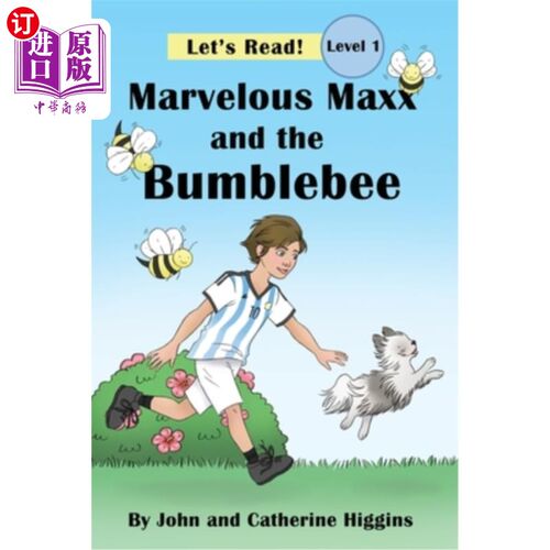 海外直订Marvelous Maxx and the Bumblebee 了不起的麦克斯和大黄蜂