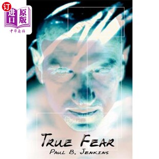 恐惧 真正 海外直订True Fear