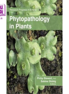 海外直订Phytopathology in Plants 《植物病理学