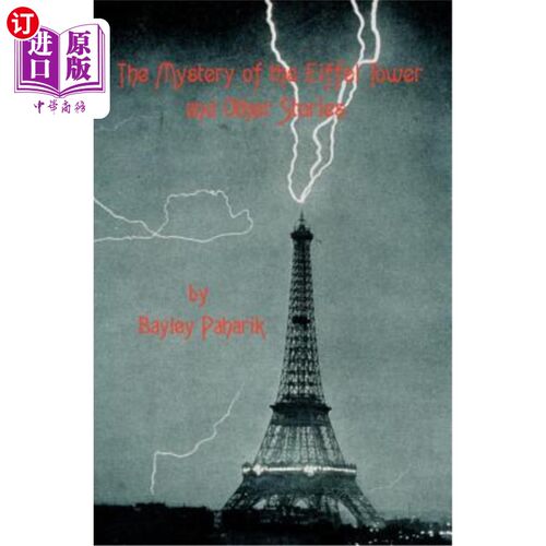 海外直订The Mystery of the Eiffel Tower and Other Stories 埃菲尔铁塔之谜和其他故事