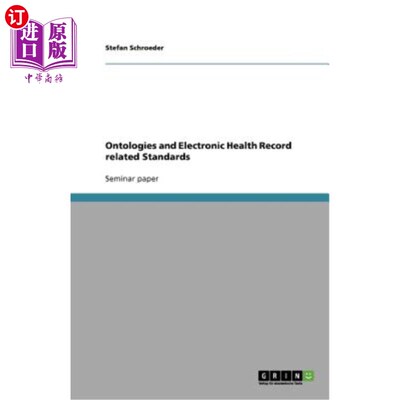 海外直订医药图书Ontologies and Electronic Health Record related Standards 本体论与电子健康档案相关标准