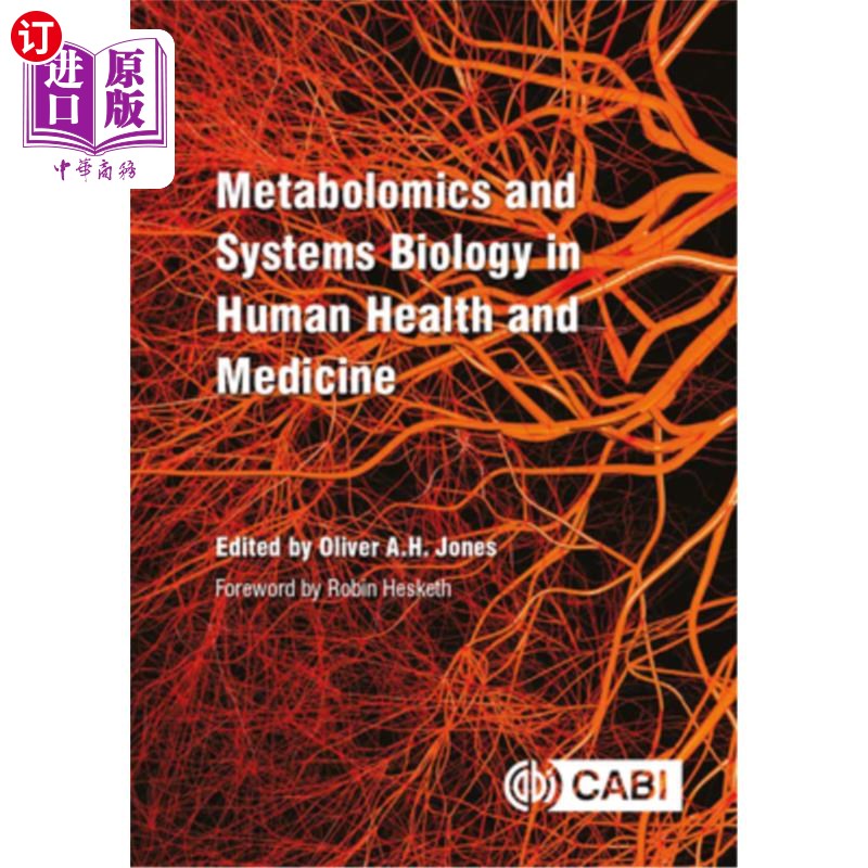 海外直订Metabolomics and Systems Biology in Human Health and Medicine 人体健康和医学中的代谢组学和系统生物学