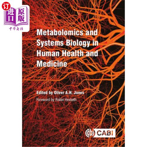 海外直订Metabolomics and Systems Biology in Human Health and Medicine 人体健康和医学中的代谢组学和系统生物学