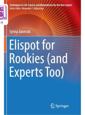 海外直订医药图书Elispot for Rookies (and Experts Too) 新手（还有专家）的Elispot