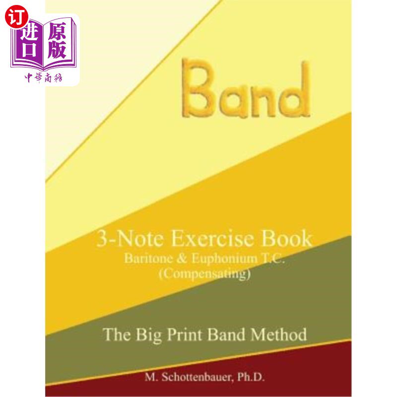 海外直订3-Note Exercise Book: Baritone & Euphonium T.C. (Compensating) 3音符练习本:男中音&低音tc(补偿)