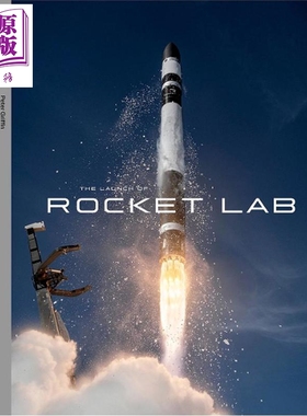 预售 火箭实验室的发射 英文原版 The Launch of Rocket Lab Sir Peter Beck【中商原版】