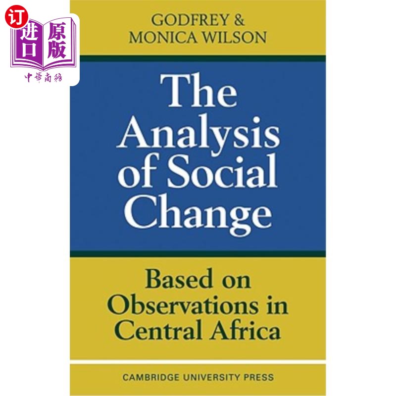 海外直订The Analysis of Social Change: Based on Observations in Central Africa 社会变迁分析:基于中非的观察