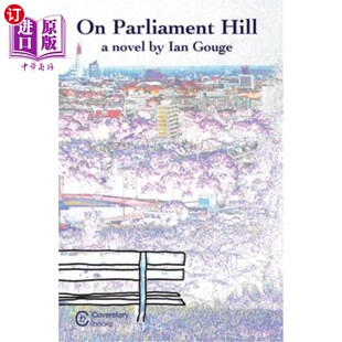 海外直订On Parliament Hill 在国会山