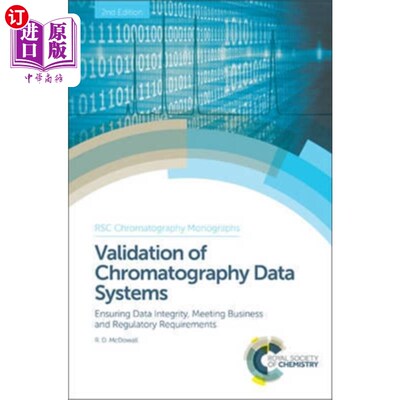 海外直订Validation of Chromatography Data Systems 色谱数据系统的验证