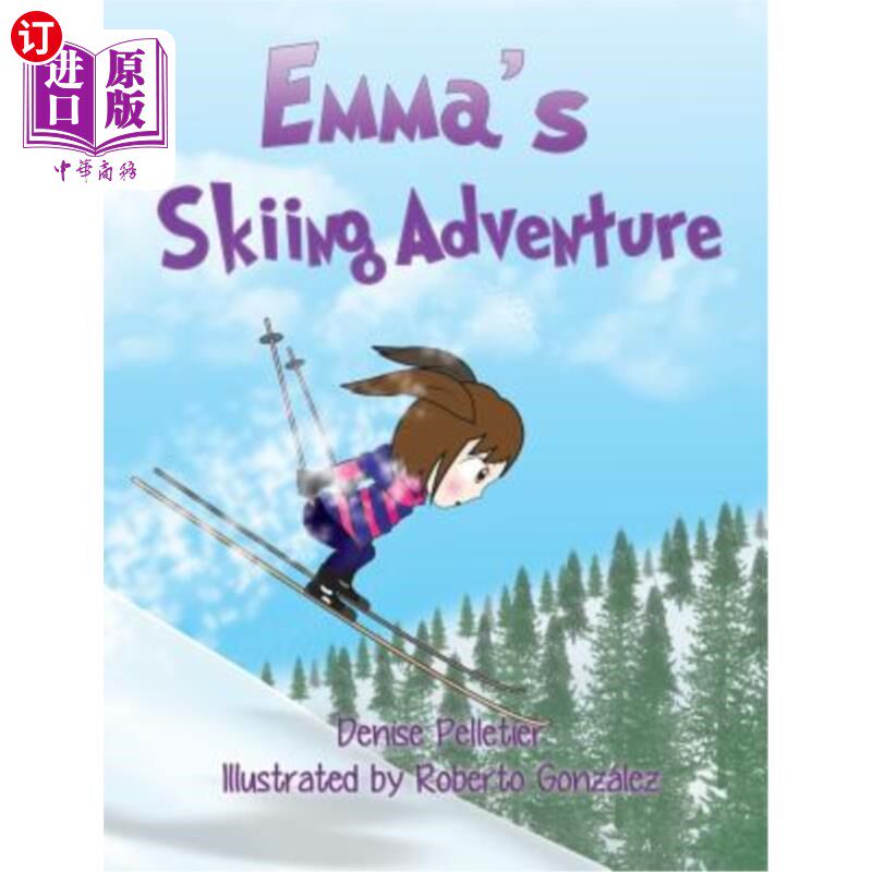 海外直订Emma's Skiing Adventure 艾玛的滑雪之旅
