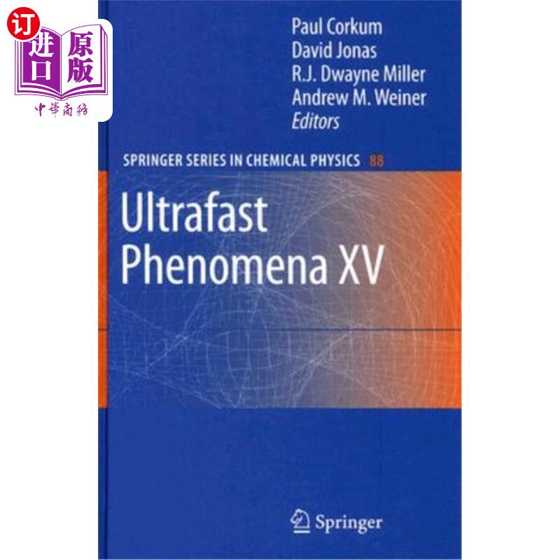 海外直订Ultrafast Phenomena XV: Proceedings of the 15th International Conference, Pacifi 超快现象十五：2006年7月3