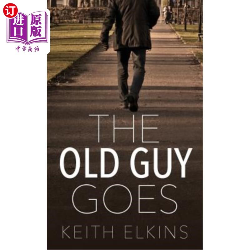 海外直订the old guy goes 老家伙走了