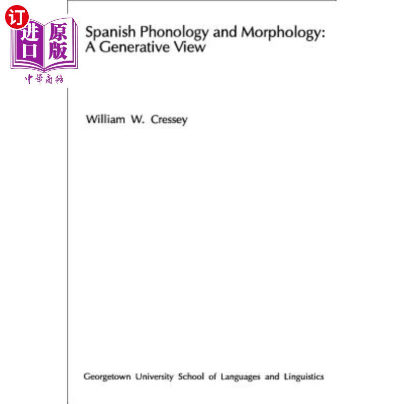 海外直订Spanish Phonology and Morphology: A Generative View 西班牙音系学与形态学：生成论视角