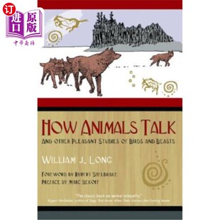 And Beasts 以及其他关于鸟兽 海外直订How Birds Pleasant 令人愉快 Studies Other and Talk 动物如何说话 Animals