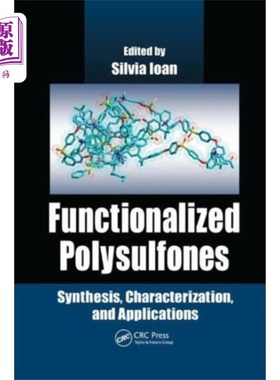 海外直订医药图书Functionalized Polysulfones 功能化聚砜