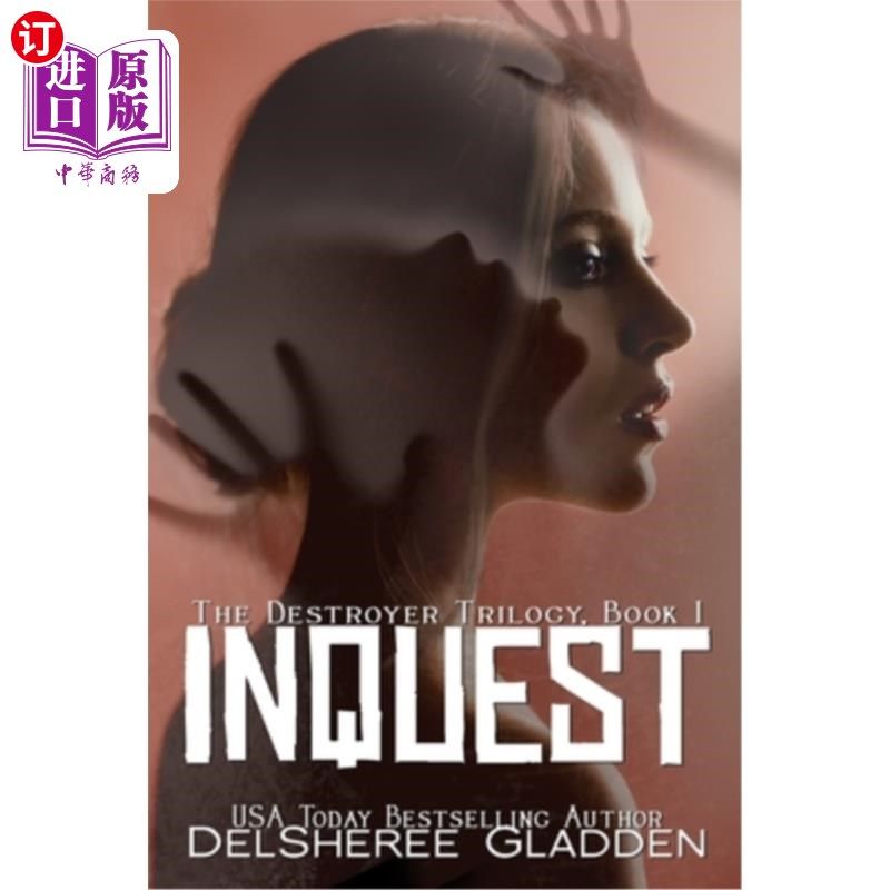 海外直订inquest: book one of the destroyer trilogy 审讯:毁灭者三