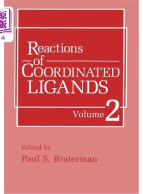 海外直订Reactions of Coordinated Ligands: Volume 2 配位配体反应：第2卷