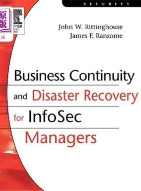 海外直订Business Continuity and Disaster Recovery for Infosec Managers 面向信息安全管理人员的业务连续性和灾难恢复