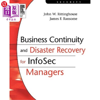 海外直订Business Continuity and Disaster Recovery for Infosec Managers 面向信息安全管理人员的业务连续性和灾难恢复